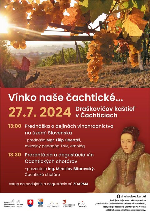 Prednáška: "Vínko naše čachtické..." Prednáška: "Vínko naše čachtické..."