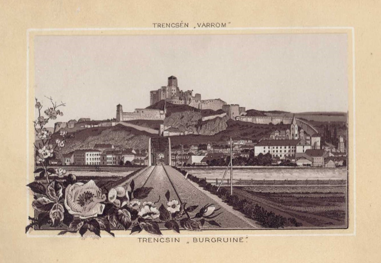 Trencsén "Varrom" / Trencsin "Burgruine"