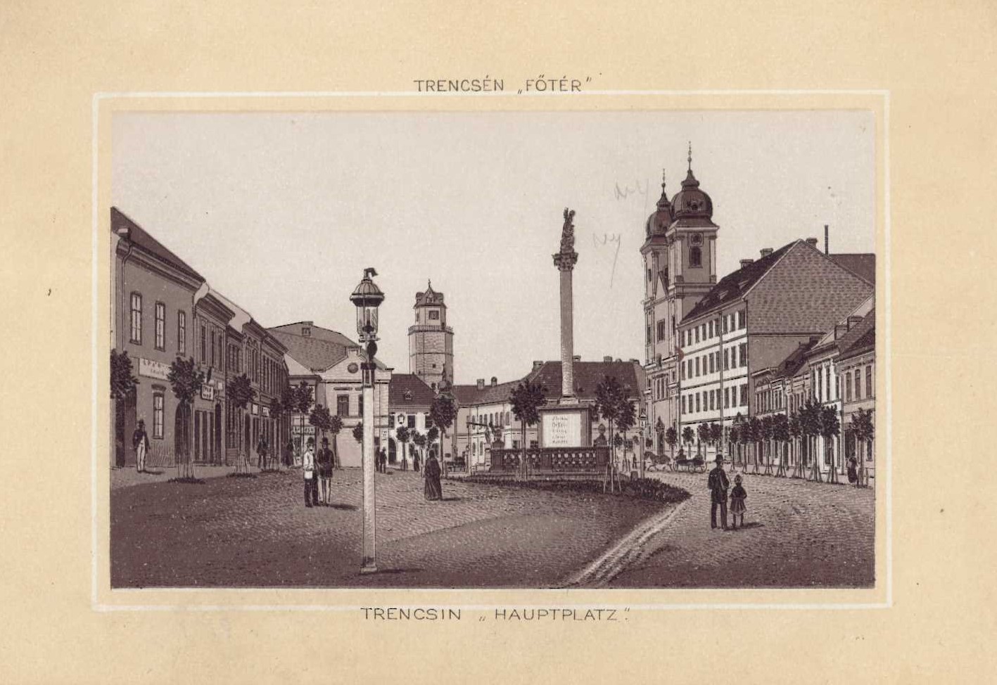 Trencsén "Fotér" / Trencsin "hauptplatz"