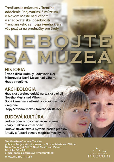 Múzea sa nemusíte báť Múzea sa nemusíte báť