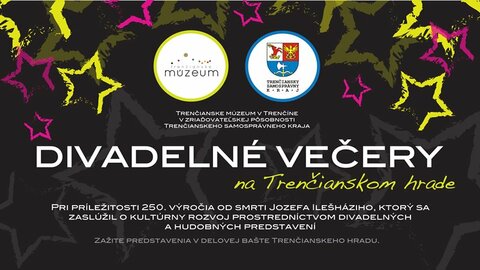 Divadelné večery na Trenčianskom hrade