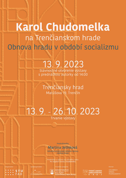 Karol Chudomelka na Trenčianskom hrade - Obnova hradu v období socializmu