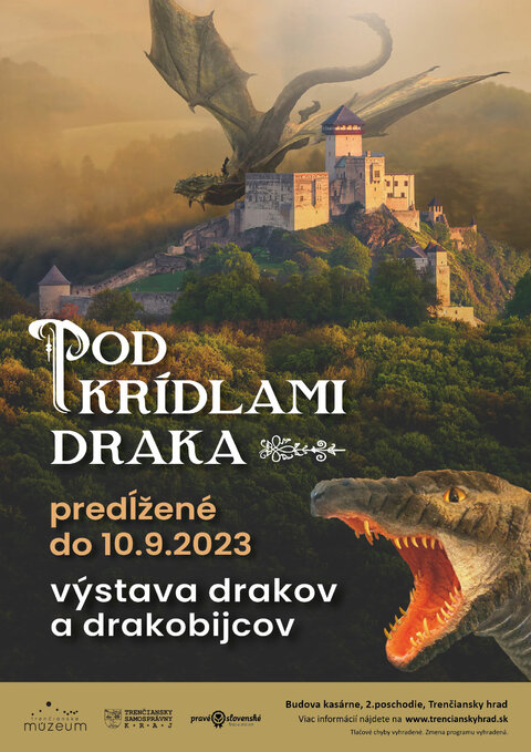 Výstava: POD KRÍDLAMI DRAKA