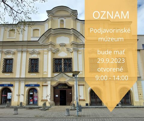OZNAM: o skrátených otváracích hodinách Podjavorinského múzea v Novom Meste nad Váhom