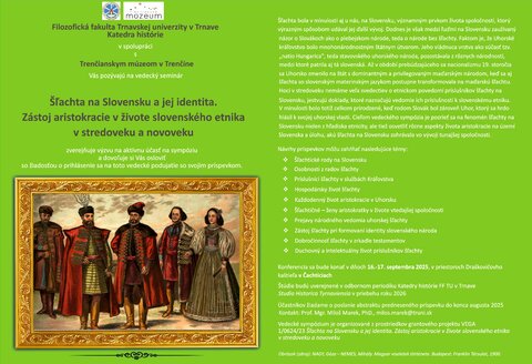 Šľachta na Slovensku a jej identita. Zástoj aristokracie v živote slovenského etnika v stredoveku a novoveku. Šľachta na Slovensku a jej identita. Zástoj aristokracie v živote slovenského etnika v stredoveku a novoveku.