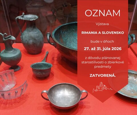OZNAM: výstava Rimania a Slovensko bude 27. až 31. júla zatvorená