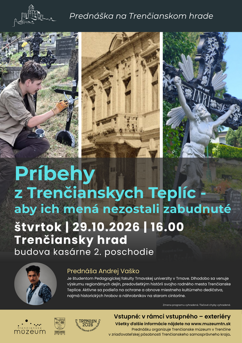 Prednáška: Príbehy z Trenčianskych Teplíc - aby ich mená nezostali zabudnuté