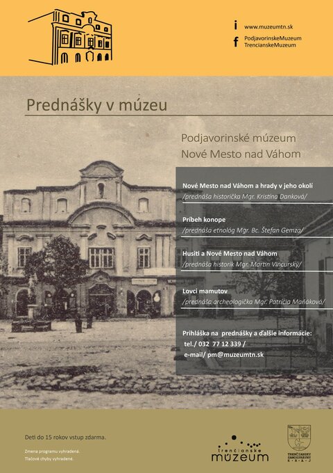 Prednášky v Podjavorinskom múzeu Prednášky v Podjavorinskom múzeu