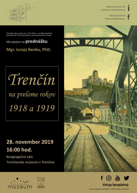 Prednáška - Trenčín na prelome rokov 1918 a 1919