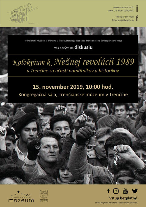 ZMENA MIESTA!!! Kolokvium k nežnej revolúcii 1989 ZMENA MIESTA!!! Kolokvium k nežnej revolúcii 1989