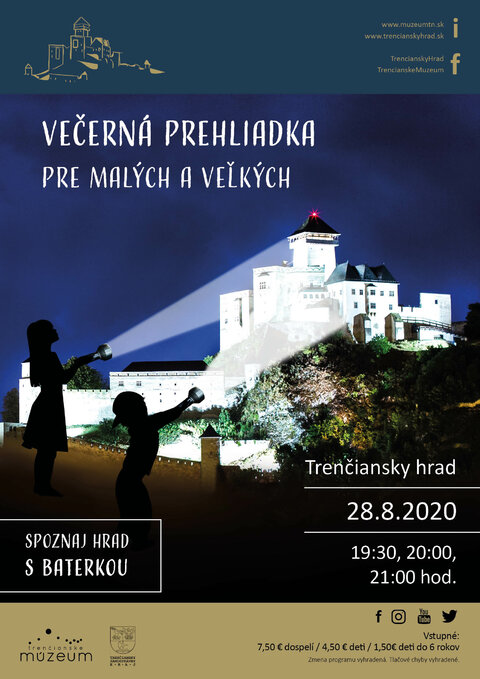 Večerná prehliadka pre malých a veľkých - spoznaj hrad s baterkou Večerná prehliadka pre malých a veľkých - spoznaj hrad s baterkou