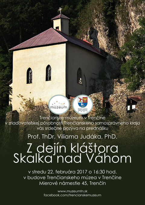 Z dejín kláštora Skalka nad Váhom (prednáška) Z dejín kláštora Skalka nad Váhom (prednáška)