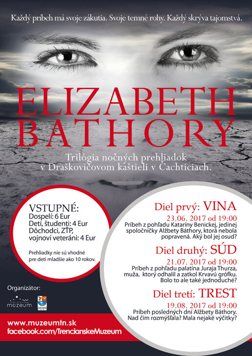 "Elizabeth Bathory - Vina" - I.časť nočnej tematickej prehliadky 