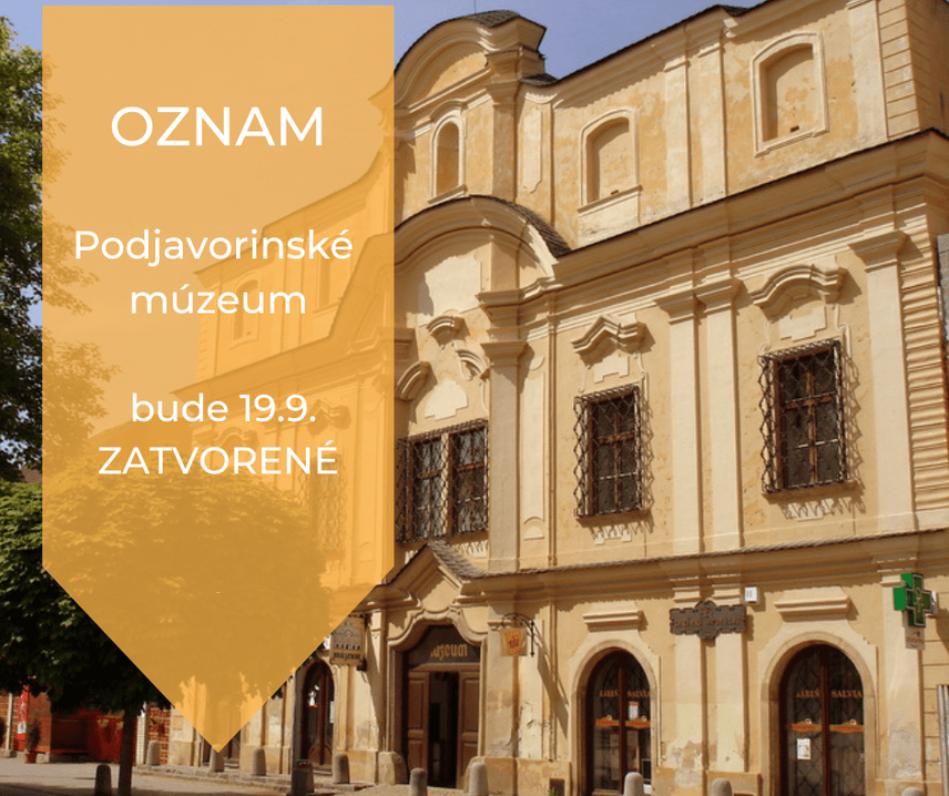 OZNAM: o zatvorení Podjavorinského múzea v Novom Meste nad Váhom 