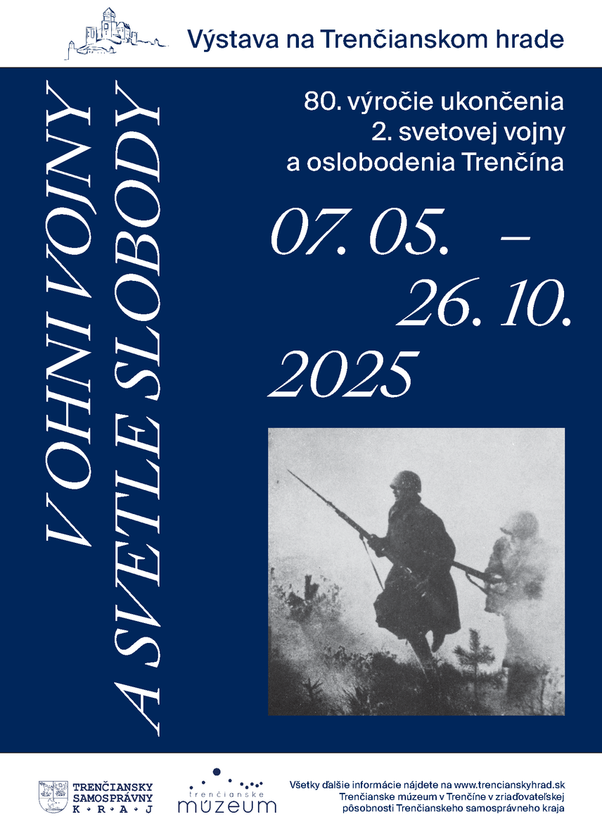 Výstava: V ohni vojny a svetle slobody