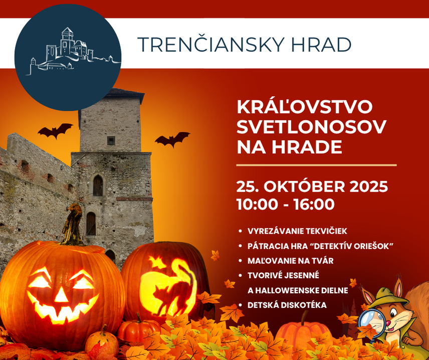 Kráľovstvo svetlonosov na Trenčianskom hrade