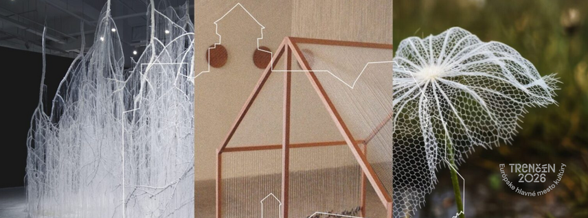 TRENCIN 2026 - Trenčiansky hrad ako priestor súčasného umenia: Tri výstavy, tri pohľady na pamäť, čas a lásku 