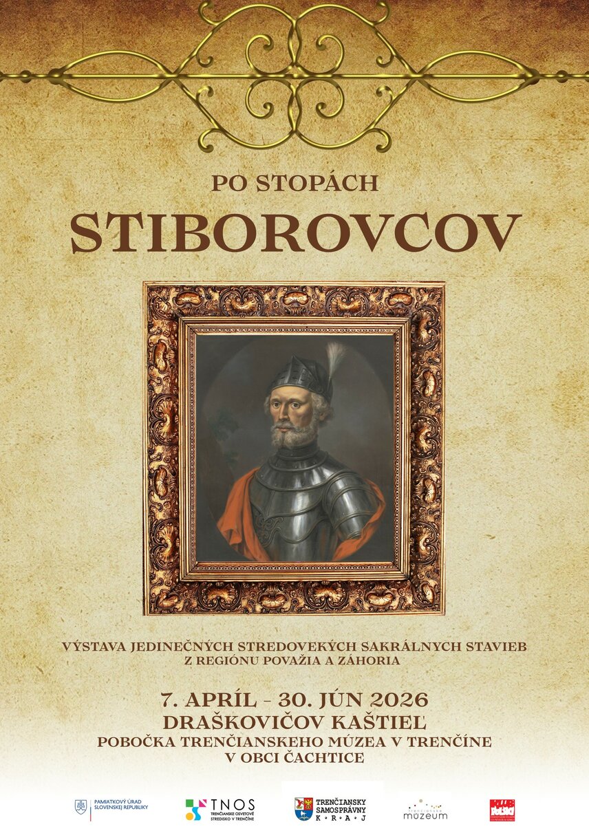 Výstava: Po stopách Stiborovcov
