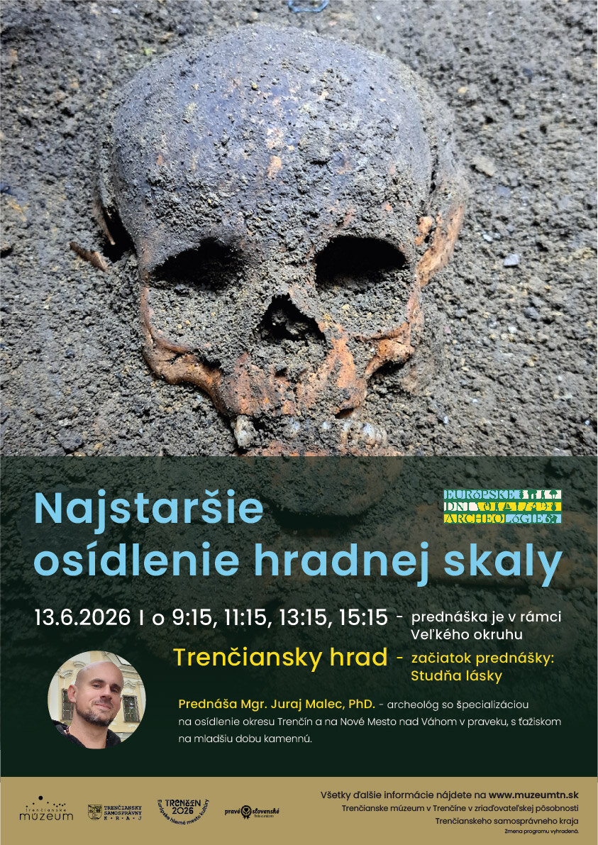 Prednáška: Najstaršie osídlenie hradnej skaly