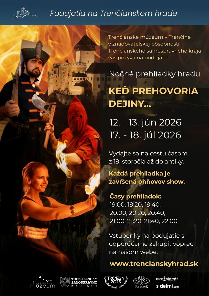 Nočné prehliadky hradu: Keď prehovoria dejiny... 17. – 18. júla 2026