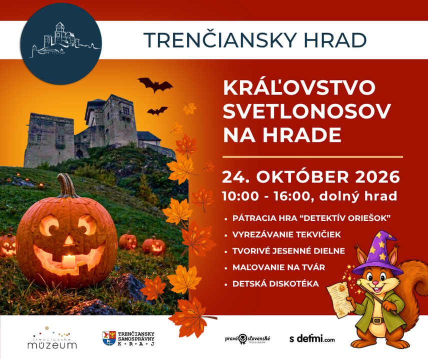 Kráľovstvo svetlonosov na Trenčianskom hrade