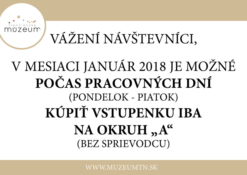 V januári počas pracovných dní dostupný iba hradný okruh "A"