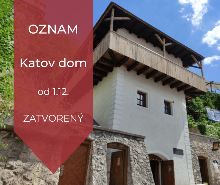 OZNAM: o zatvorení Katovho domu