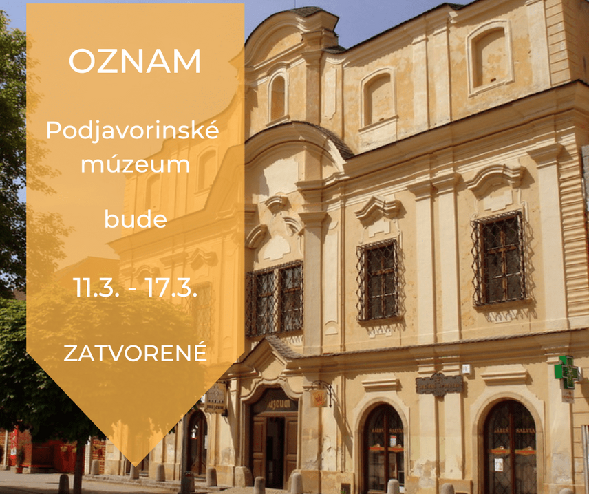 OZNAM: o zatvorení Podjavorinského múzea v Novom Meste nad Váhom