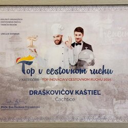 Získané ocenenie, ktoré môžete vidieť zavesené priamo v Draškovičovom kaštieli.