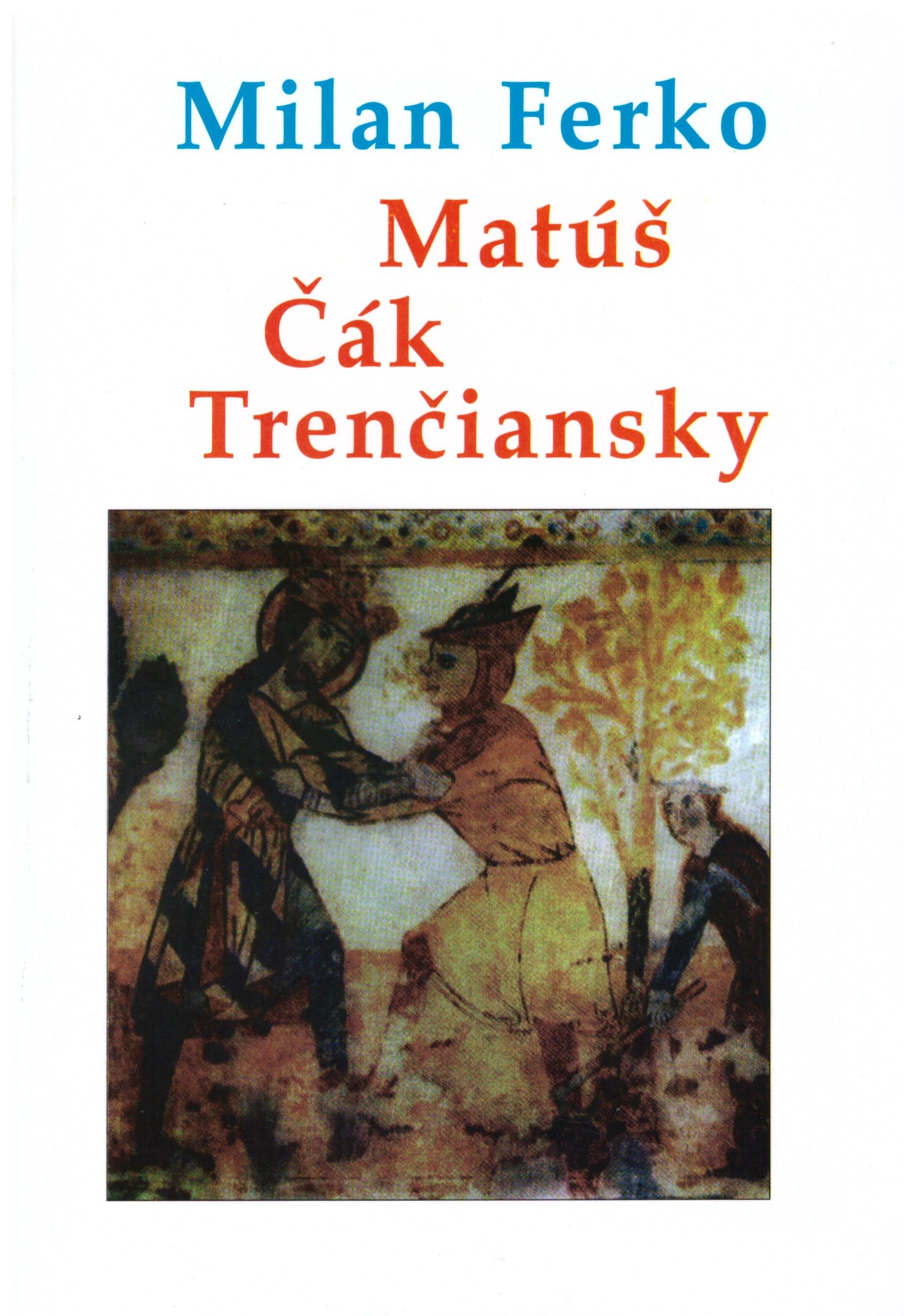 Matúš Čák Trenčiansky